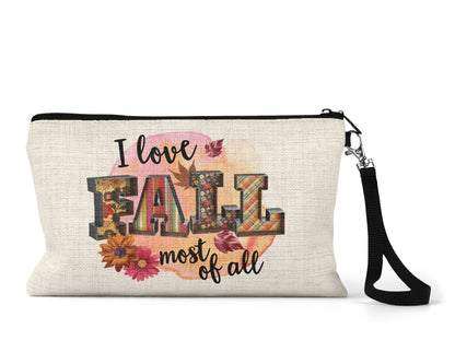 I Love Fall Most of All Makeup Bag front view on a white background