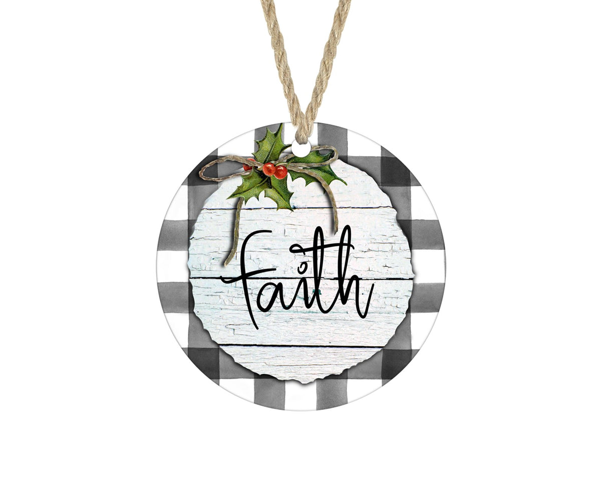Faith buffalo plaid farmhouse Christmas ornament