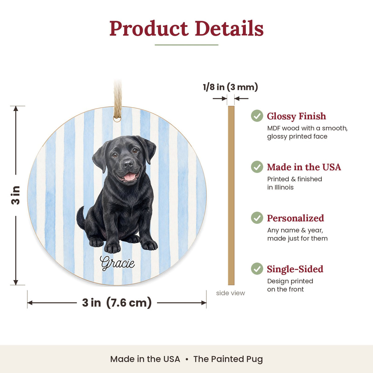 3 inch round MDF wood Black Lab ornament size and features