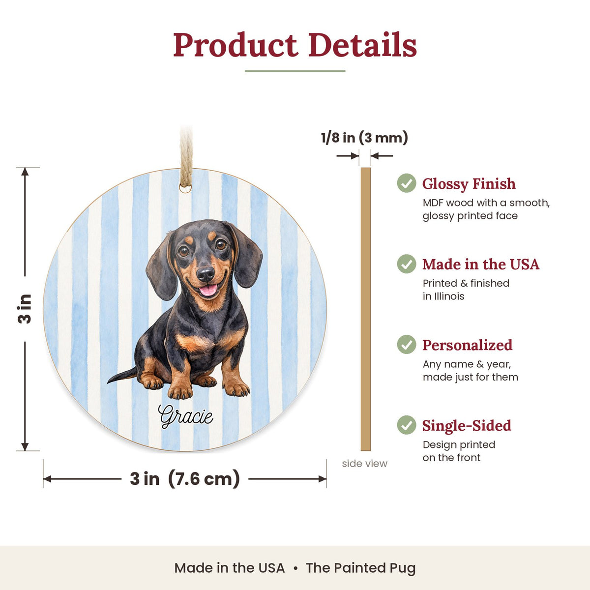 3 inch round MDF wood Dachshund ornament size and features