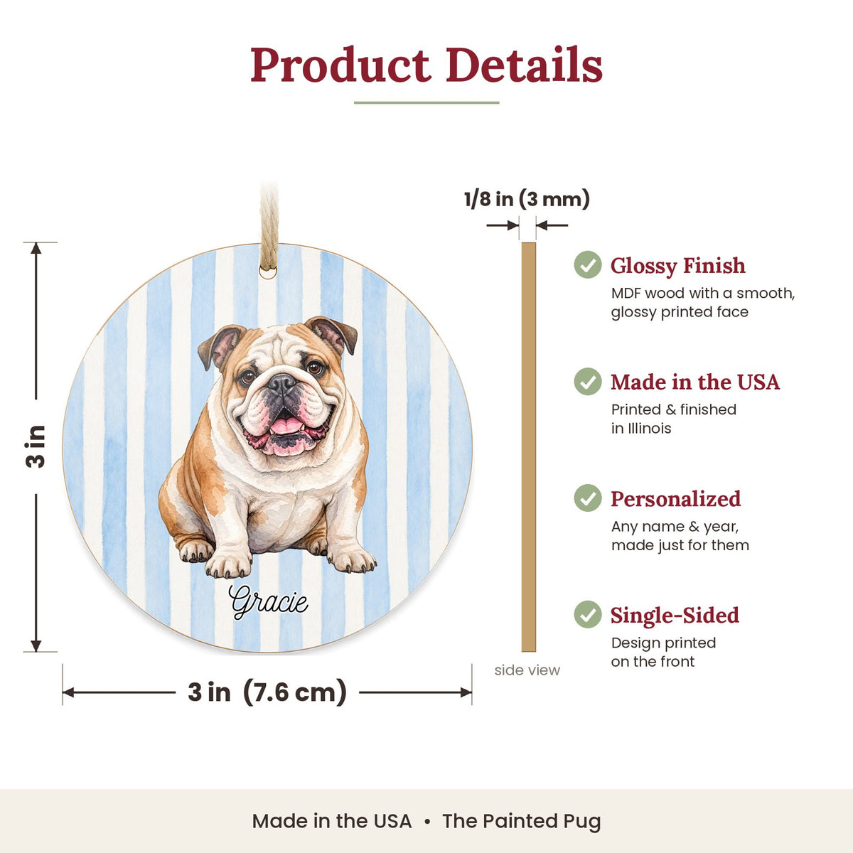 3 inch round MDF wood English Bulldog ornament size and features