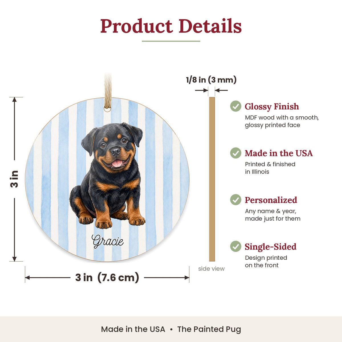 3 inch round MDF wood Rottweiler ornament size and features