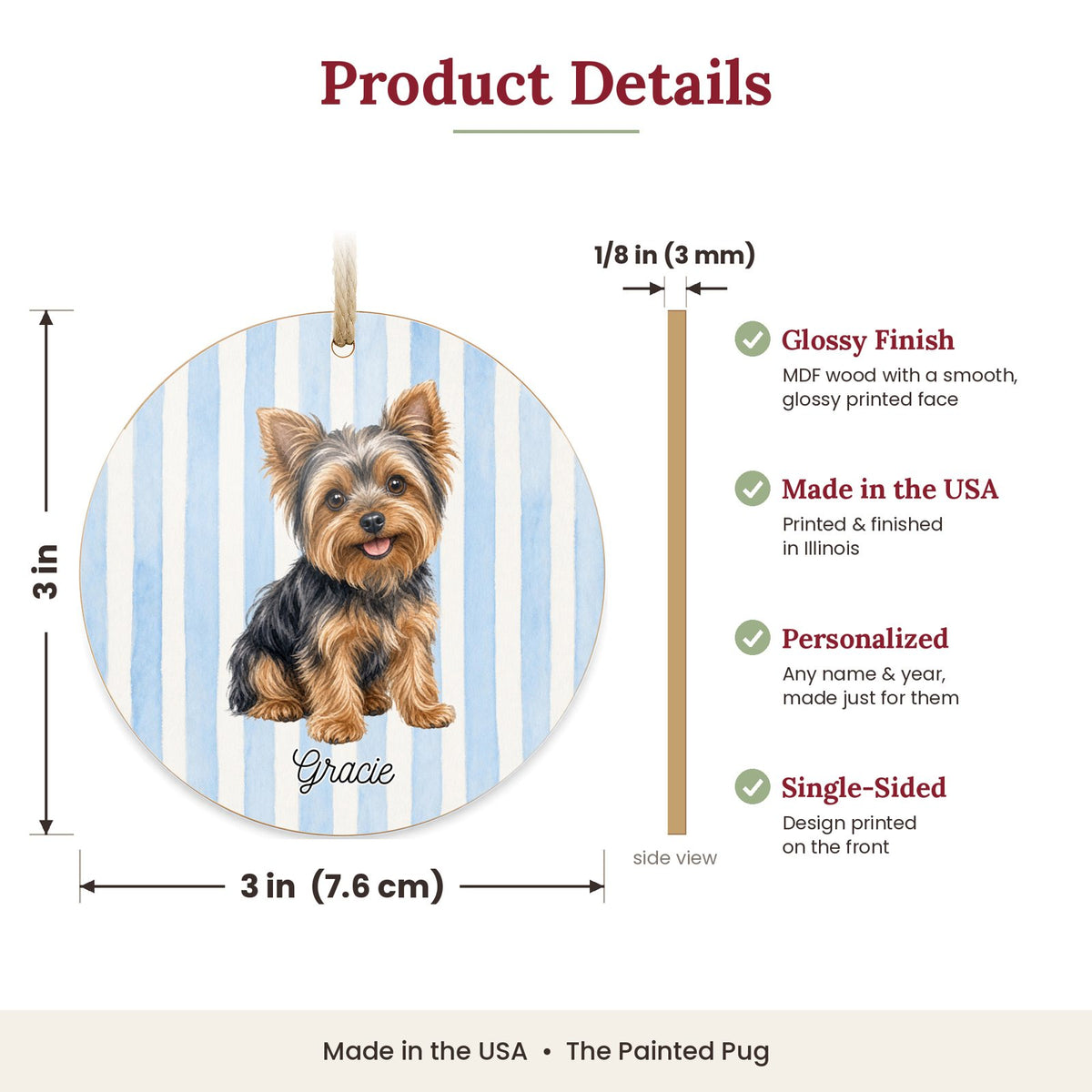 3 inch round MDF wood Yorkie ornament size and features