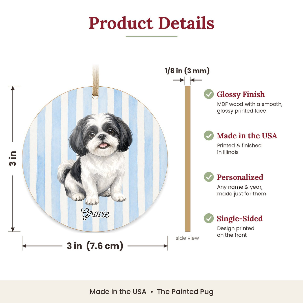 3 inch round MDF wood Black & White Shih Tzu ornament size and features