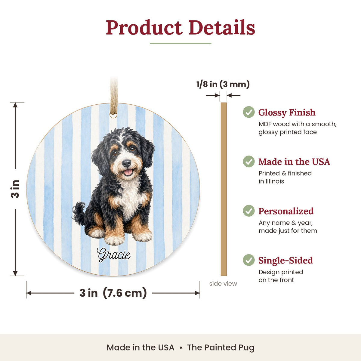 3 inch round MDF wood Bernedoodle ornament size and features