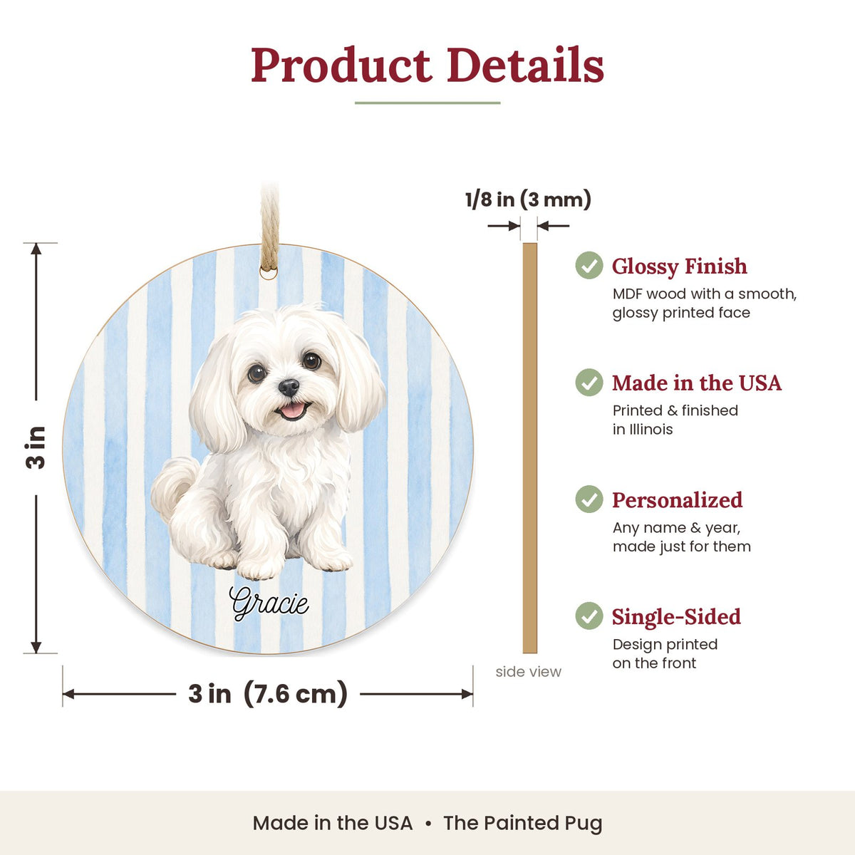 3 inch round MDF wood Maltese ornament size and features