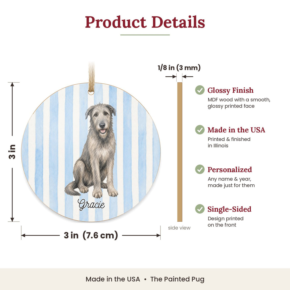 3 inch round MDF wood Irish Wolfhound ornament size and features
