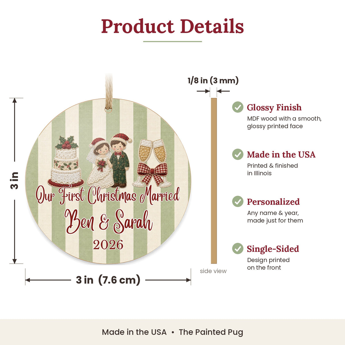 Personalized Our First Christmas Married Ornament size and details