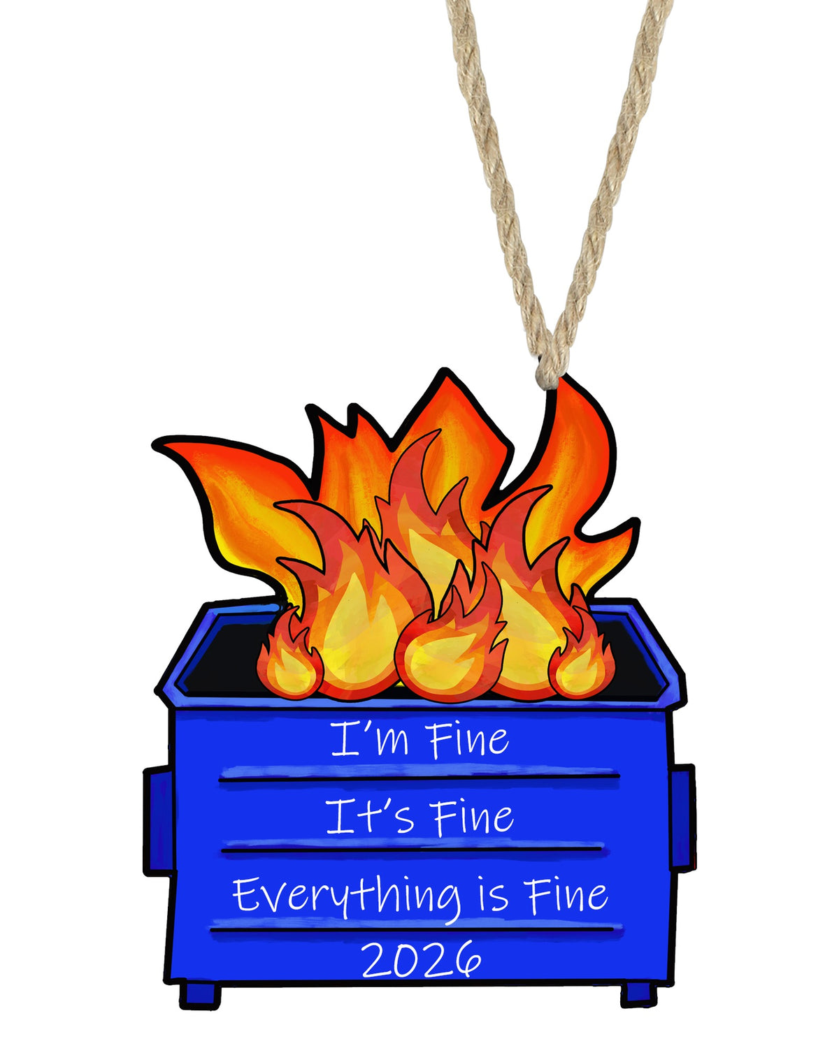 Dumpster fire Christmas ornament on white with rope hanger - The Painted Pug